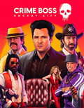 Crime Boss: Rockay City PC (EPIC ACCOUNT) - Digital Download